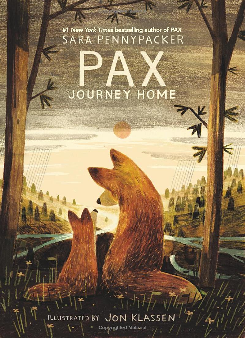 PAX, JOURNEY HOME BOOK #2 BY SARA PENNYPACKER&nbsp;REVIEW