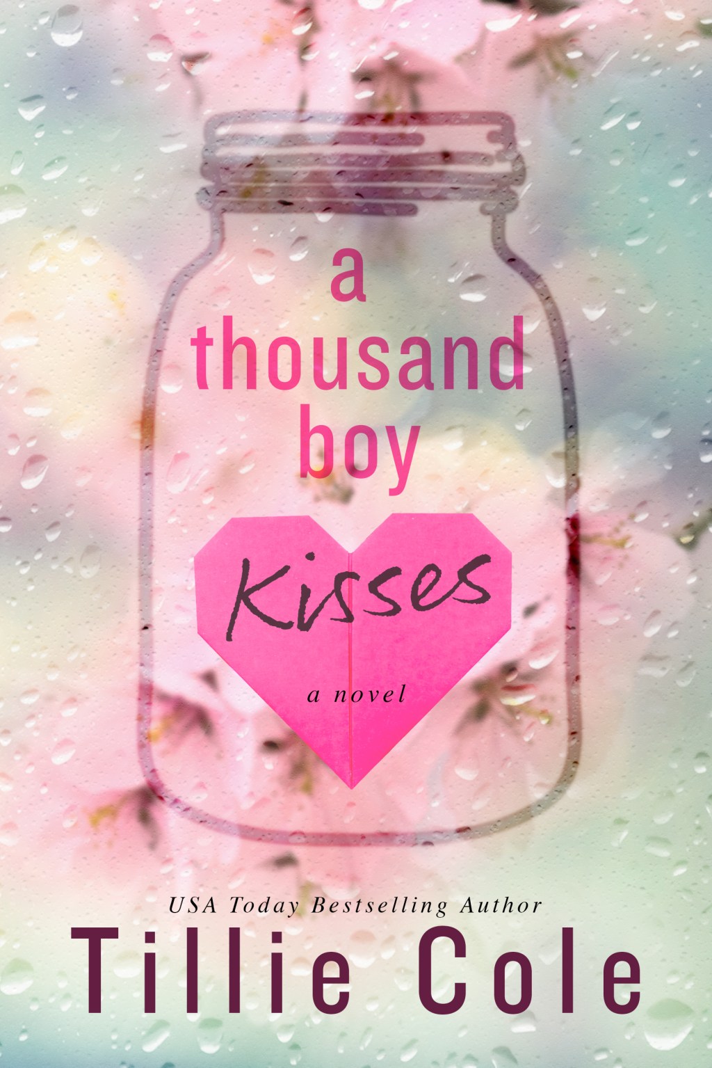 A THOUSAND BOY KISSES BY TILLIE COLE&nbsp;REVIEW