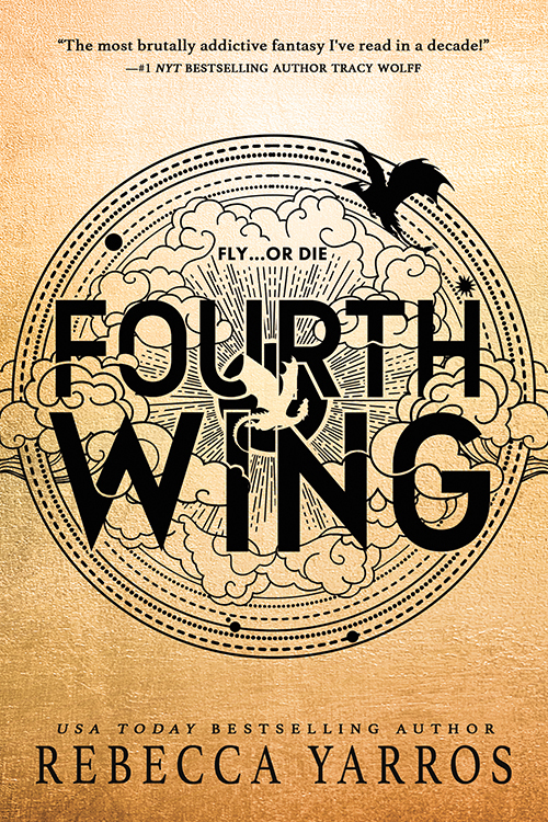 FOURTH WING: THE EMPYREAN SERIES #1 BY REBECCA YARROS&nbsp;REVIEW