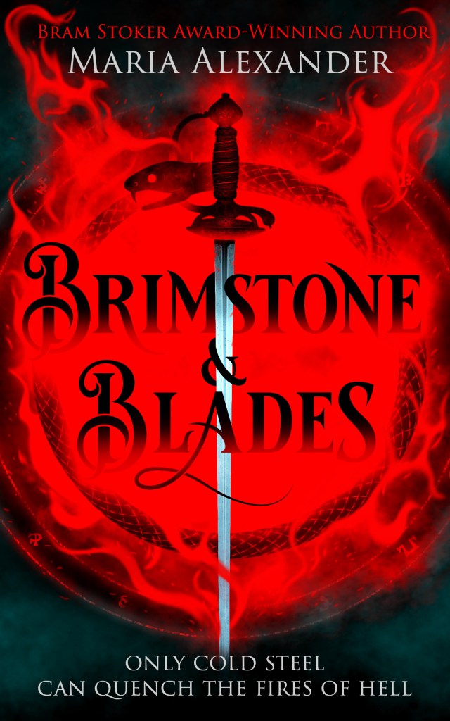 COVER REVEAL: BRIMSTONE & BLADES BY MARIA&nbsp;ALEXANDER