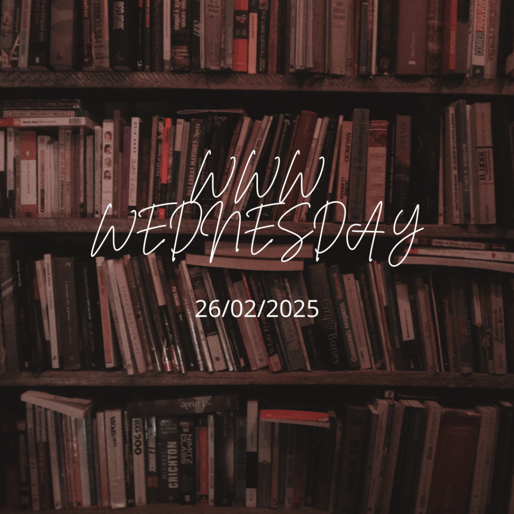WWW WEDNESDAY: 26/2/2025