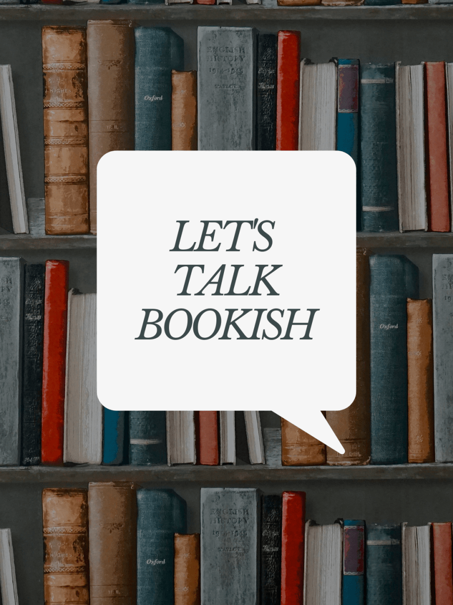 LET’S TALK BOOKISH: WOMEN WHO’VE SHAPED YOUR READING&nbsp;LIFE