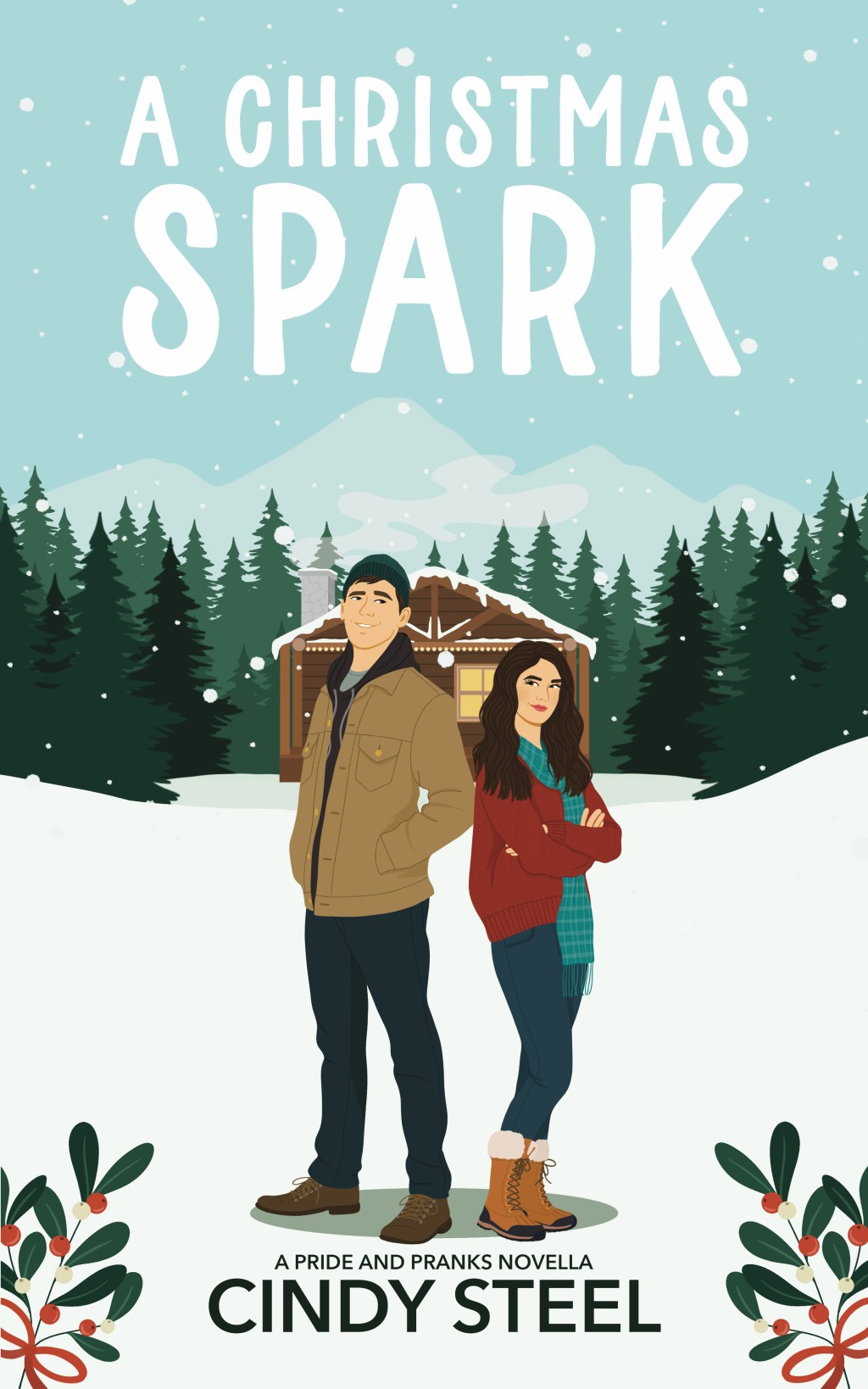 REVIEW: A CHRISTMAS SPARK (PRIDE AND PRANKS #0.5) BY CINDY&nbsp;STEEL